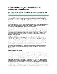 Some Failure Analysis Case Histories in Galvanized Steel Products Dr. Zamanzadeh and Ed Larkin Matco Associates, Pittsburgh, PA