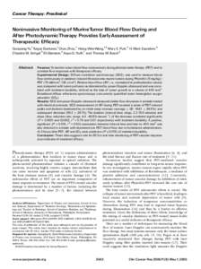 Cancer Therapy: Preclinical  Noninvasive Monitoring of MurineTumor Blood Flow During and After PhotodynamicTherapy Provides Early Assessment of Therapeutic Efficacy GuoqiangYu,1 Turgut Durduran,1 Chao Zhou,1 Hsing-Wen Wa