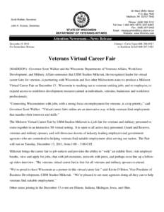Madison /  Wisconsin / Wisconsin / Geography of the United States / United States / Employment / United States Department of Veterans Affairs / Online job fair