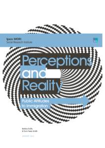Perceptions and Reality Public Attitudes to Immigration