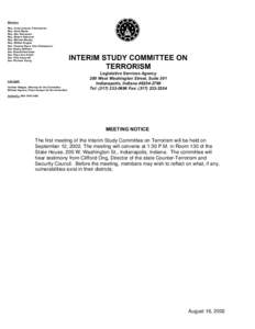 Members Rep. Linda Lawson, Chairperson Rep. Scott Reske Rep. Dan Stevenson Rep. Robert Alderman Rep. Michael Murphy