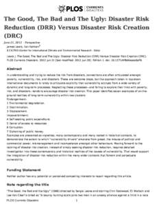The Good, The Bad and The Ugly: Disaster Risk Reduction (DRR) Versus Disaster Risk Creation (DRC) – PLOS Currents Disasters