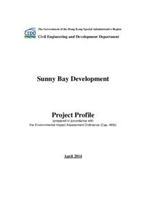 The Government of the Hong Kong Special Administrative Region  Civil Engineering and Development Department Sunny Bay Development