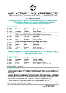 ORGANIZUJE SEMINAR IZRADA GODI[WEG FINANSIJSKOG IZVJE[TAJA ZA PRAVNA LICA U REPUBLICI SRPSKOJ I AKTUELNOSTI VEZANE ZA IZMJENE U PORESKIM PORESKIM PROPISIMA REPUBLIKE SRPSKE Raspored odr`avawa: