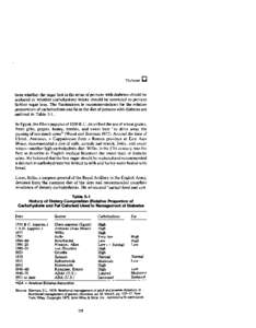 Diabetes •I  been whether the sugar lost in the urine of persons with diabetes should be replaced or whether carbohydrate intake should be restricted to prevent further sugar loss. The fluctuations in recommendations f