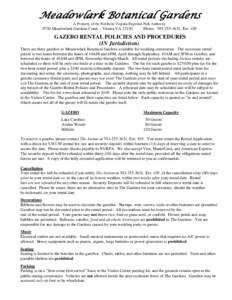 Meadowlark Botanical Gardens A Property of the Northern Virginia Regional Park Authority 9750 Meadowlark Gardens Court - Vienna VA[removed]Phone: [removed], Ext. 105