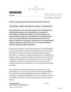 Corporate  Persbericht Den Haag/Voorburg, 9 aprilSiemens en Huygensmuseum Hofwijck tekenen sponsorovereenkomst