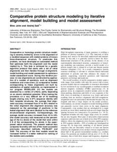 3982±3992 Nucleic Acids Research, 2003, Vol. 31, No. 14 DOI: nar/gkg460 Comparative protein structure modeling by iterative alignment, model building and model assessment Bino John and Andrej Sali1,*