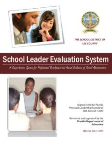 The School District of Lee County[removed]SCHOOL LEADER EVALUATION SYSTEM                                 Observation and Evalation Forms and Procedures for  Leadership Practice