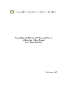 Annual Report of Clusters Of Koraro, Ethiopia Millennium Village Project June - December 2006 February 2007