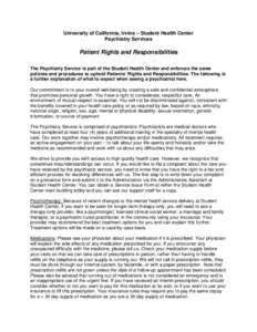 Your Responsibilities: Greater individual involvement in your care increases the likelihood of achieving the best outcomes