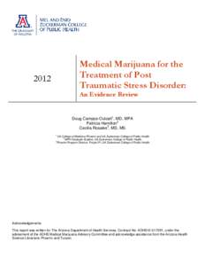 Medical Marijuana for the Treatment of Post Traumatic Stress Disorder: 2012