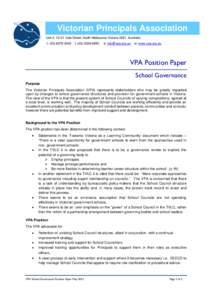 Victorian Principals Association Unit 2, 13-21 Vale Street, North Melbourne Victoria 3051, Australia t: ([removed]f: ([removed]