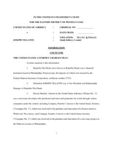 IN THE UNITED STATES DISTRICT COURT FOR THE EASTERN DISTRICT OF PENNSYLVANIA UNITED STATES OF AMERICA v.  JOSEPH VILLANTE