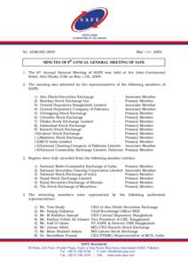 No. AGMMar 11th, 2009 MINUTES OF 8th ANNUAL GENERAL MEETING OF SAFE 1. The 8th Annual General Meeting of SAFE was held at the Inter-Continental