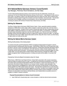 2014 Advisory Council Summit  Meeting Synopsis 2014 National Marine Sanctuary Advisory Council Summit: Key Messages, Preliminary Recommendations, and Next Steps