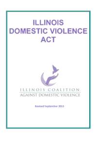 Abuse / Crimes / Human rights abuses / Domestic violence / Violence against women / Violence / Restraining order / Elder abuse / Domestic violence in the United States