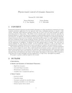 Physics-based control of dynamic characters Tutorial II, CASA 2003 Petros Faloutsos U. C. Los Angeles  1