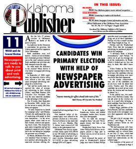 IN THIS ISSUE: NNA AWARDS: PG 04 | Five Oklahoma papers receive national recognition SOCIAL NETWORKING: PG 06 | Connecting to readers with Facebook ANNUAL CONTEST: