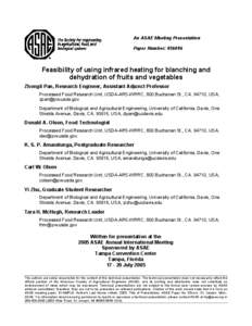 Feasibility of using Infrared Heating for Blanching and Dehydration of Fruits and Vegetables