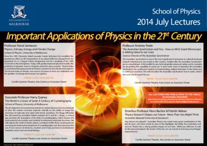 School of Physics[removed]July Lectures Important Applications of Physics in the 21 Century st