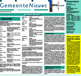 Gemeentehuis Bezoekadres: Karel de Grotestraat 30 Postadres: PostbusBB Wijk bij Duurstede.