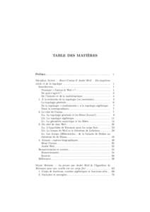 TABLE DES MATIÈRES  Préface. . . . . . . . . . . . . . . . . . . . . . . . . . . . . . . . . . . . . . . . . . . . . . . . . . . . . . . . . Michèle Audin — Henri Cartan & André Weil – Du vingtième siècle et de