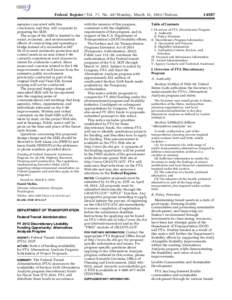 Federal Register / Vol. 77, No[removed]Monday, March 12, [removed]Notices agencies concurred with this conclusion, and they will cooperate in preparing the SEIS. The scope of the SEIS is limited to the social, economic, and 