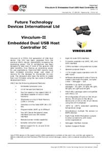 Datasheet  Vinculum-II Embedded Dual USB Host Controller IC Version 1.5 Document No.: FT_000138