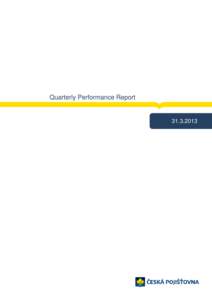 Quarterly Performance Report Content Description of the Company ......................................................................................3