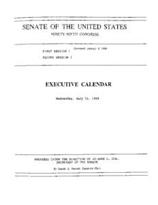 SENATE OF THE UNITED STATES NINETY-NINTH CONGRESS FIRST SESSION {  Convened January 3, 1985