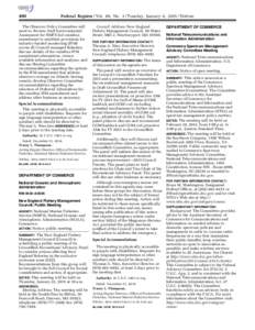 490  Federal Register / Vol. 80, No. 3 / Tuesday, January 6, [removed]Notices The Observer Policy Committee will meet to: Review draft Environmental