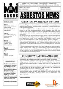 GIPPSLAND ASBESTOS RELATED DISEASES SUPPORT INC.  GARDS is endorsed as a charity. Donations of $2.00 & over are tax deductible. ABN[removed]INC. A0042386U