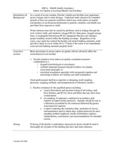 AHCA – Health Quality Assurance Indoor Air Quality in Licensed Health Care Facilities Introduction & Background  As a result of severe weather, Florida’s health care facilities may experience