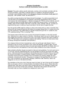 Airspace Coordinator Northern California Coordination Center (ver[removed]General: This guide outlines specific daily tasks, routines, and coordination activities with the Aircraft Coordinator. Information contained herein