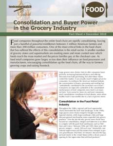 FOOD Consolidation and Buyer Power in the Grocery Industry Fact Sheet • December[removed]F