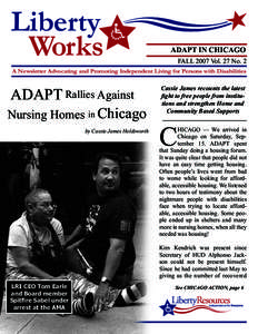 Liberty Works ADAPT IN CHICAGO FALL 2007 Vol. 27 No. 2