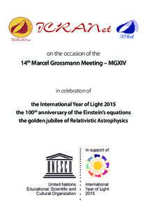 ICRANet on the occasion of the 14th Marcel Grossmann Meeting – MGXIV in celebration of the International Year of Light 2015