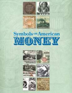 Symbols on American  MONEY 1