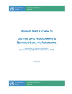 FINDINGS FROM A REVIEW OF COUNTRY LEVEL PROGRAMMING IN NUTRITION-SENSITIVE AGRICULTURE Sponsored by the Government of CANADA, Department of Foreign Affairs Trade and Development (DFATD)