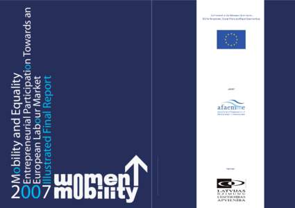 Entrepreneurial Participation Towards an European Labour Market Mobility and Equality  Diseño y Maquetación: Lourdes Acedo Gallardo