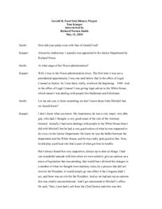 Gerald R. Ford Oral History Project Tom Kauper Interviewed by Richard Norton Smith May 12, 2010