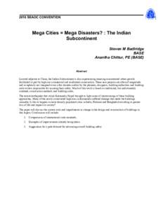 2016 SEAOC CONVENTION  Mega Cities = Mega Disasters? : The Indian Subcontinent Steven M Badlridge BASE