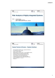 Ethics / Systems science / Safety engineering / Design for X / Human reliability / Traffic collision avoidance system / Technique for Human Error Rate Prediction / CREAM / Human factors / Risk / Systems engineering / Reliability engineering