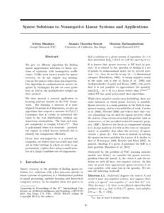 Sparse Solutions to Nonnegative Linear Systems and Applications  Aditya Bhaskara Google Research NYC  Ananda Theertha Suresh