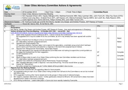 Sister Cities Advisory Committee Actions & Agreements Date Meeting Intent Attendees  Observers & Guests