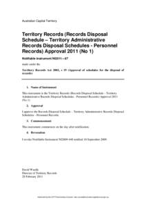 Australian Capital Territory  Territory Records (Records Disposal Schedule – Territory Administrative Records Disposal Schedules - Personnel Records) Approval[removed]No 1)