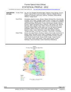 Frontier Special Area (SArea)  STATISTICAL PROFILE[removed]For definitions and sources of data in these profiles, see:  DESCRIPTION