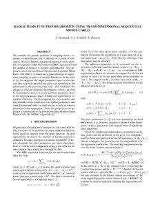 RADIAL BASIS FUNCTION REGRESSION USING TRANS-DIMENSIONAL SEQUENTIAL MONTE CARLO J. Vermaak, S. J. Godsill, A. Doucet