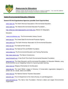 Resources for Educators Oklahoma Forestry Services provides this listing as a service to educators. If you would like additional information please contact our Education Coordinator at[removed]Useful Environmental